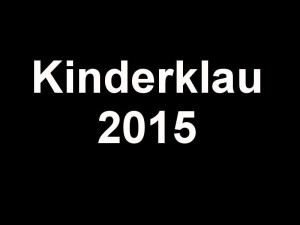 Kinderklau 2015